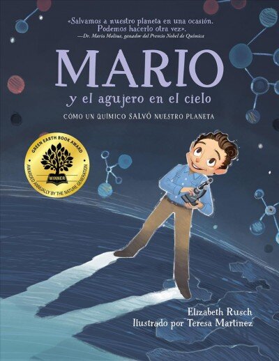 Mario y el agujero en el cielo / Mario and the Hole in the Sky: Como un quimico salvo nuestro planeta Bilingual edition цена и информация | Knygos paaugliams ir jaunimui | pigu.lt