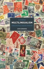 Multilingualism: Understanding Linguistic Diversity 2nd edition kaina ir informacija | Knygos apie meną | pigu.lt