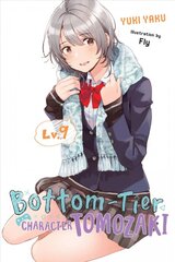 Bottom-tier character tomozaki kaina ir informacija | Fantastinės, mistinės knygos | pigu.lt