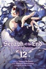 Seraph of the End, Vol. 12: Vampire Reign, 12 kaina ir informacija | Fantastinės, mistinės knygos | pigu.lt