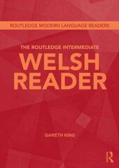 Routledge Intermediate Welsh Reader цена и информация | Пособия по изучению иностранных языков | pigu.lt