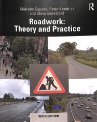 Roadwork: Theory and Practice 6th edition цена и информация | Энциклопедии, справочники | pigu.lt