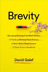 Brevity: a flash fiction handbook kaina ir informacija | Užsienio kalbos mokomoji medžiaga | pigu.lt