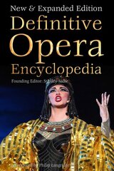 Definitive opera encyclopedia kaina ir informacija | Knygos apie meną | pigu.lt