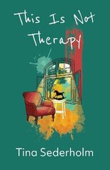 This Is Not Therapy цена и информация | Поэзия | pigu.lt
