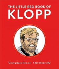 Little Red Book of Klopp цена и информация | Книги о питании и здоровом образе жизни | pigu.lt