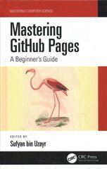 Mastering GitHub Pages: A Beginner's Guide цена и информация | Книги по экономике | pigu.lt