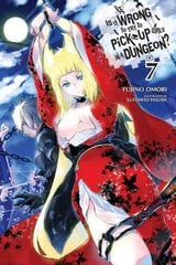 Is It Wrong to Try to Pick Up Girls in a Dungeon?, Vol. 9 цена и информация | Фантастика, фэнтези | pigu.lt