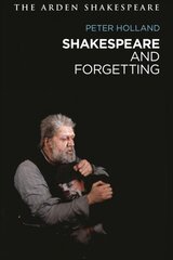 Shakespeare and Forgetting kaina ir informacija | Lavinamosios knygos | pigu.lt