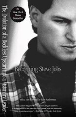 Becoming Steve Jobs kaina ir informacija | Biografijos, autobiografijos, memuarai | pigu.lt