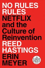 No Rules Rules Netflix and the Culture of Reinvention kaina ir informacija | Biografijos, autobiografijos, memuarai | pigu.lt