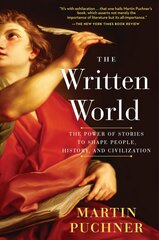 Written World: The Power of Stories to Shape People, History, and Civilization цена и информация | Исторические книги | pigu.lt