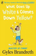 What Goes Up White and Comes Down Yellow? kaina ir informacija | Knygos paaugliams ir jaunimui | pigu.lt