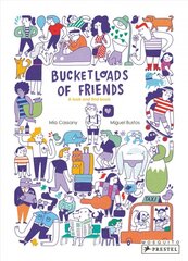 Bucketloads of Friends: A Look and Find Book цена и информация | Книги для самых маленьких | pigu.lt