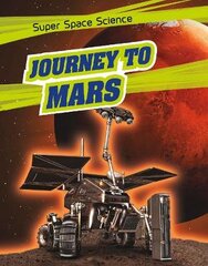 Journey to Mars kaina ir informacija | Knygos paaugliams ir jaunimui | pigu.lt
