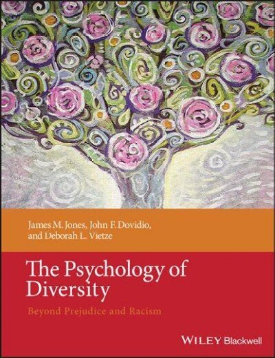 The Psychology of Diversity kaina ir informacija | Socialinių mokslų knygos | pigu.lt