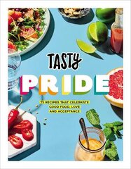 Tasty Pride 75 recipes that celebrate good food, love and acceptance kaina ir informacija | Receptų knygos | pigu.lt