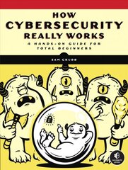 How cybersecurity really works kaina ir informacija | Ekonomikos knygos | pigu.lt
