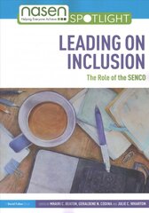 Leading on Inclusion: The Role of the SENCO kaina ir informacija | Socialinių mokslų knygos | pigu.lt