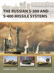 Russian S-300 and S-400 Missile Systems цена и информация | Исторические книги | pigu.lt