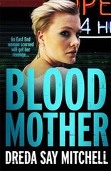 Blood Mother: A gritty read - you'll be hooked (Flesh and Blood Series Book Two) kaina ir informacija | Fantastinės, mistinės knygos | pigu.lt