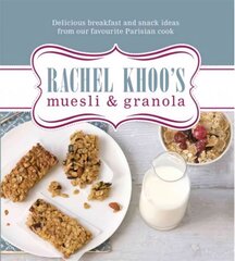 Rachel Khoo's Muesli and Granola kaina ir informacija | Receptų knygos | pigu.lt