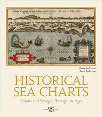 Historical sea charts kaina ir informacija | Istorinės knygos | pigu.lt