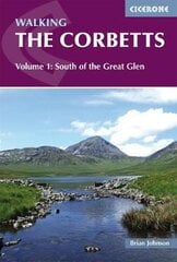 Walking the Corbetts Vol 1 South of the Great Glen, Volume 1, Walking the Corbetts Vol 1 South of the Great Glen цена и информация | Книги о питании и здоровом образе жизни | pigu.lt