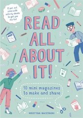 Read All About It!: 10 Mini-Magazines to Make and Share цена и информация | Книги для малышей | pigu.lt