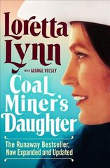 Coal Miner's daughter kaina ir informacija | Biografijos, autobiografijos, memuarai | pigu.lt