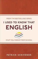 I Used to Know That: English: English цена и информация | Пособия по изучению иностранных языков | pigu.lt