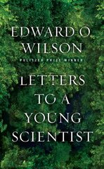 Letters to a Young Scientist kaina ir informacija | Biografijos, autobiografijos, memuarai | pigu.lt