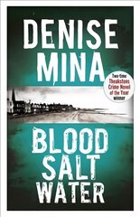 Blood, Salt, Water: An Alex Morrow Novel цена и информация | Фантастика, фэнтези | pigu.lt