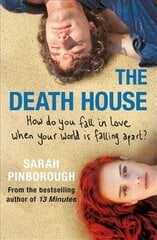 Death House: A dark and bittersweet tale that will break your heart and make you smile in equal measure цена и информация | Фантастика, фэнтези | pigu.lt