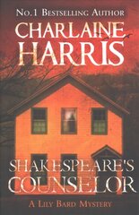 Shakespeare's Counselor: A Lily Bard Mystery цена и информация | Фантастика, фэнтези | pigu.lt