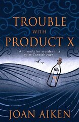 Trouble With Product X: Sinister events disrupt a quiet Cornish village kaina ir informacija | Fantastinės, mistinės knygos | pigu.lt