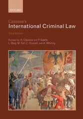Cassese's International Criminal Law 3rd Revised edition kaina ir informacija | Ekonomikos knygos | pigu.lt