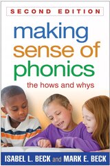 Making Sense of Phonics: The Hows and Whys 2nd edition kaina ir informacija | Socialinių mokslų knygos | pigu.lt
