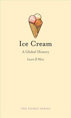 Ice cream: a global history kaina ir informacija | Socialinių mokslų knygos | pigu.lt