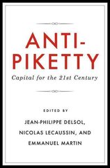 Anti-Piketty: Capital for the 21st-Century цена и информация | Книги по экономике | pigu.lt