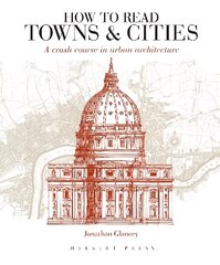 How to read towns and cities kaina ir informacija | Knygos apie architektūrą | pigu.lt
