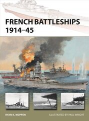 French battleships 1914-45 kaina ir informacija | Socialinių mokslų knygos | pigu.lt