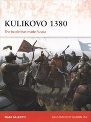 Kulikovo 1380: The battle that made Russia kaina ir informacija | Istorinės knygos | pigu.lt