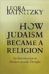 How Judaism became a religion kaina ir informacija | Dvasinės knygos | pigu.lt