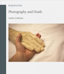 Photography and Death цена и информация | Книги по фотографии | pigu.lt