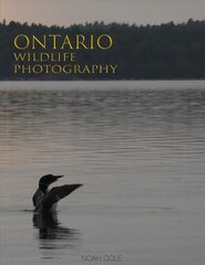 Ontario Wildlife Photography цена и информация | Книги о питании и здоровом образе жизни | pigu.lt