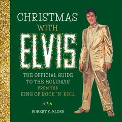 Christmas with Elvis kaina ir informacija | Biografijos, autobiografijos, memuarai | pigu.lt