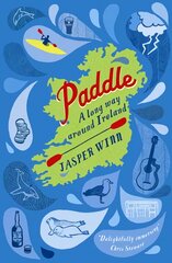 Paddle: A long way around Ireland Main цена и информация | Путеводители, путешествия | pigu.lt