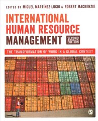 International Human Resource Management: The Transformation of Work in a Global Context 2nd Revised edition цена и информация | Книги по экономике | pigu.lt