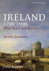 Ireland 1798-1998 - war, peace and beyond kaina ir informacija | Istorinės knygos | pigu.lt